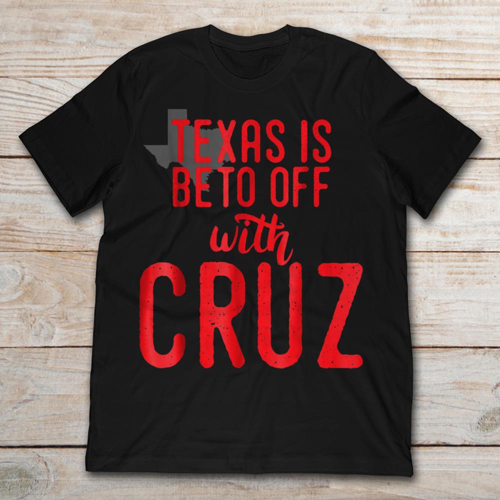 Texas Is Beto Off With Cruz