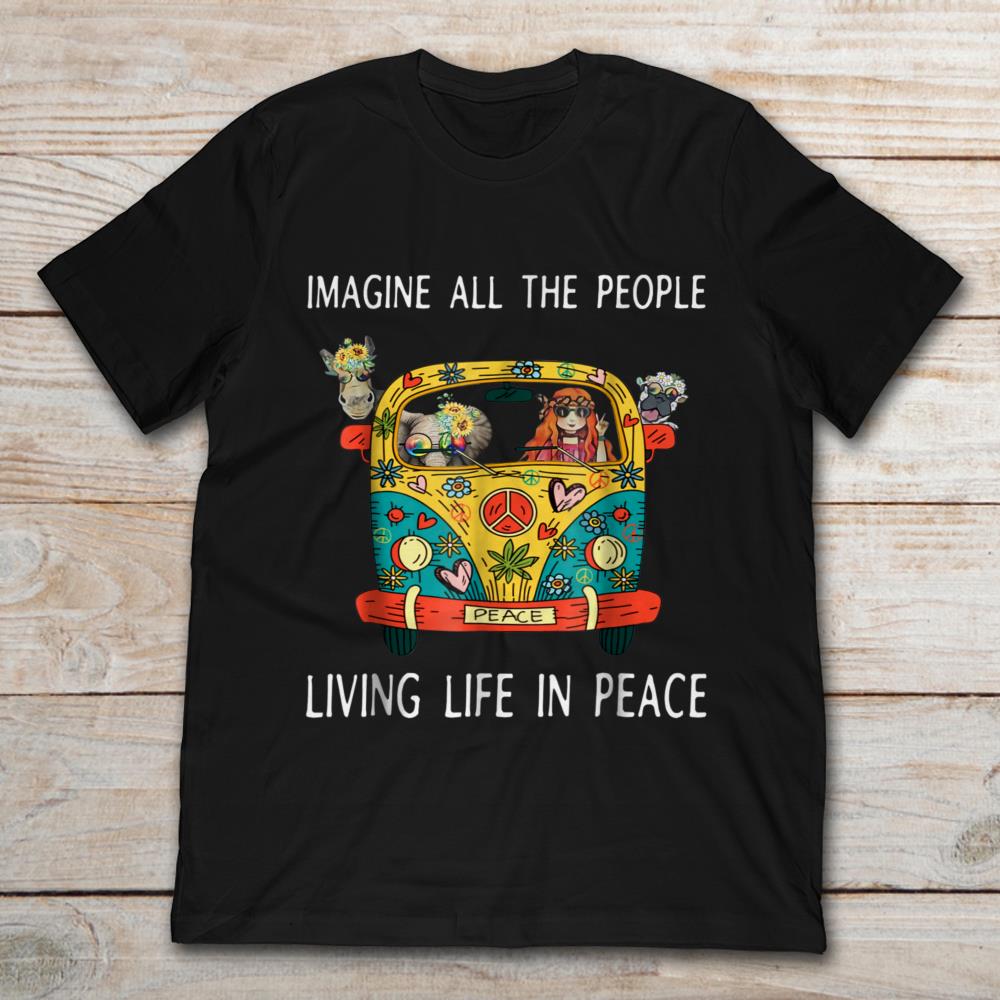 Imagine All The People Living Life In Peace Car