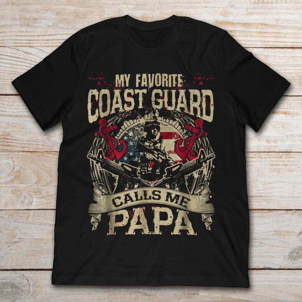 My Favorite Coast Guard Calls Me Papa Veteran