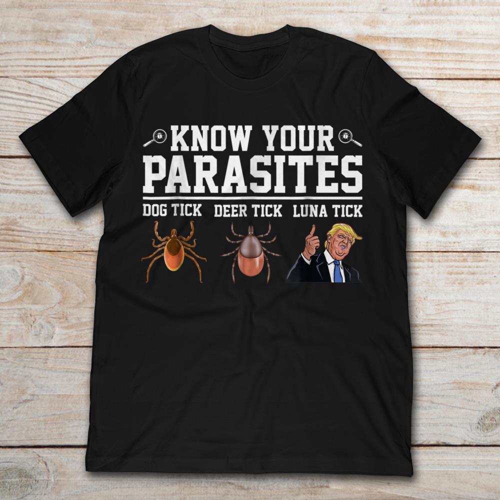 You Know Your Parasites Dog Tick Deer Tick Luna Tick Donald Trump