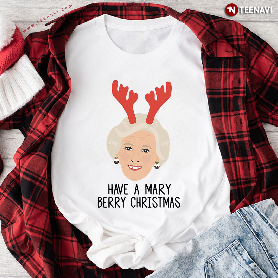Have A Mary Berry Christmas T-Shirt