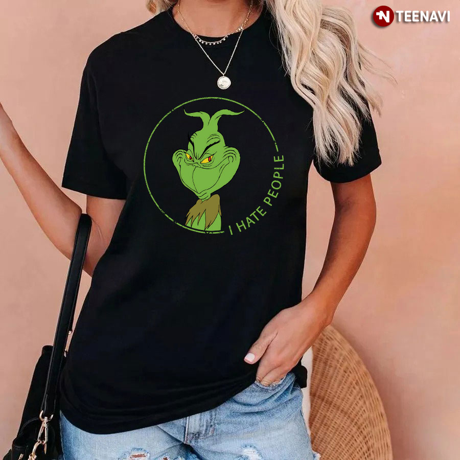 I Hate People Grinch T-Shirt