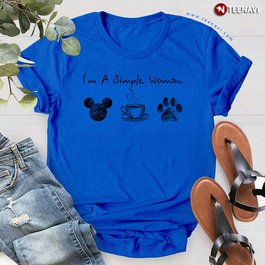 I'm A Simple Woman Likes Mickey Coffee And Dog T-Shirt