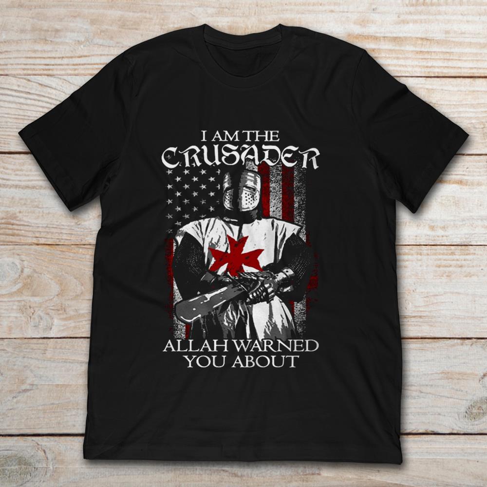 Knight Templar I Am The Crusader Allah Warned You About