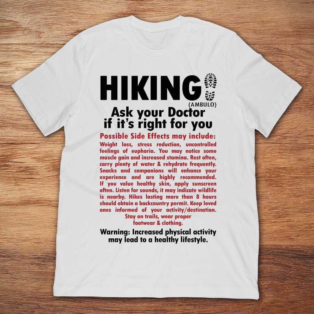 Hiking Ask Your Doctor If It's Right For You Possible Side Effects