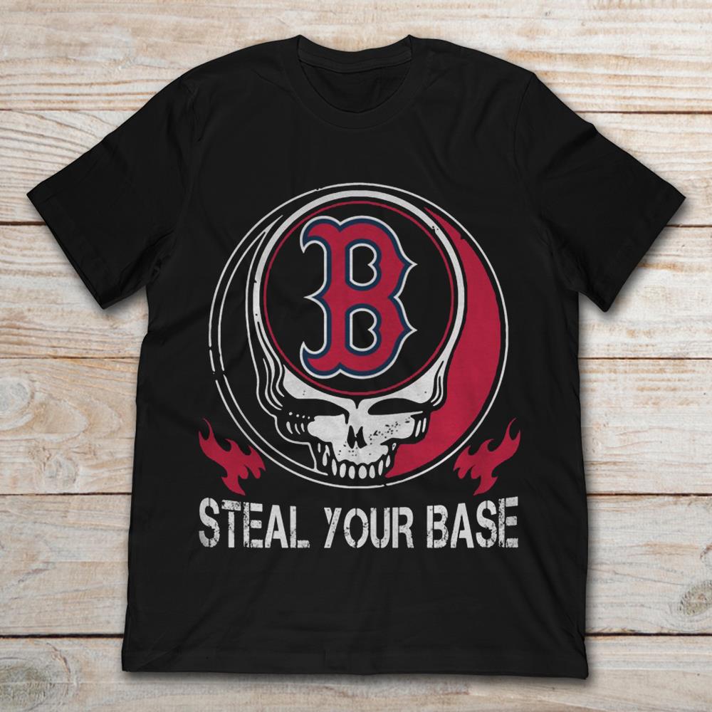 Red Sox Grateful Dead Steal Your Base T-Shirt - TeeNavi