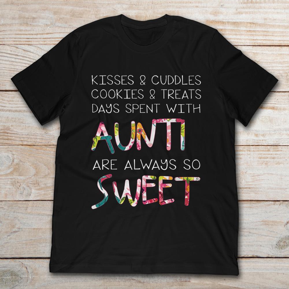 Kisses And Cuddles Cookies And Treats Days Spent With Aunti