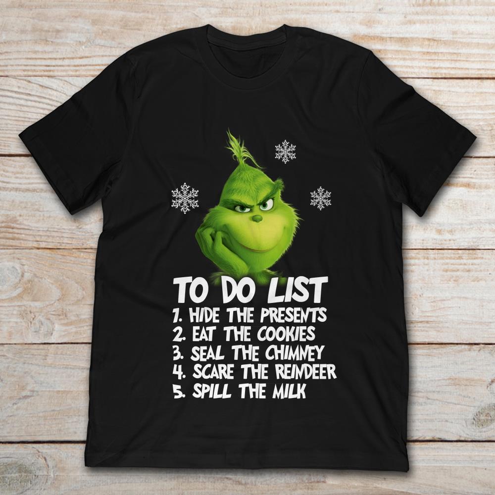 Grinch To Do List Hide The Present Eat The Cookies Christmas