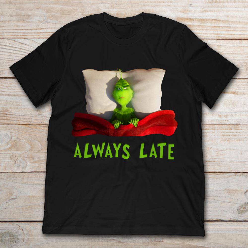 Grinch Staying On Bed Always Late