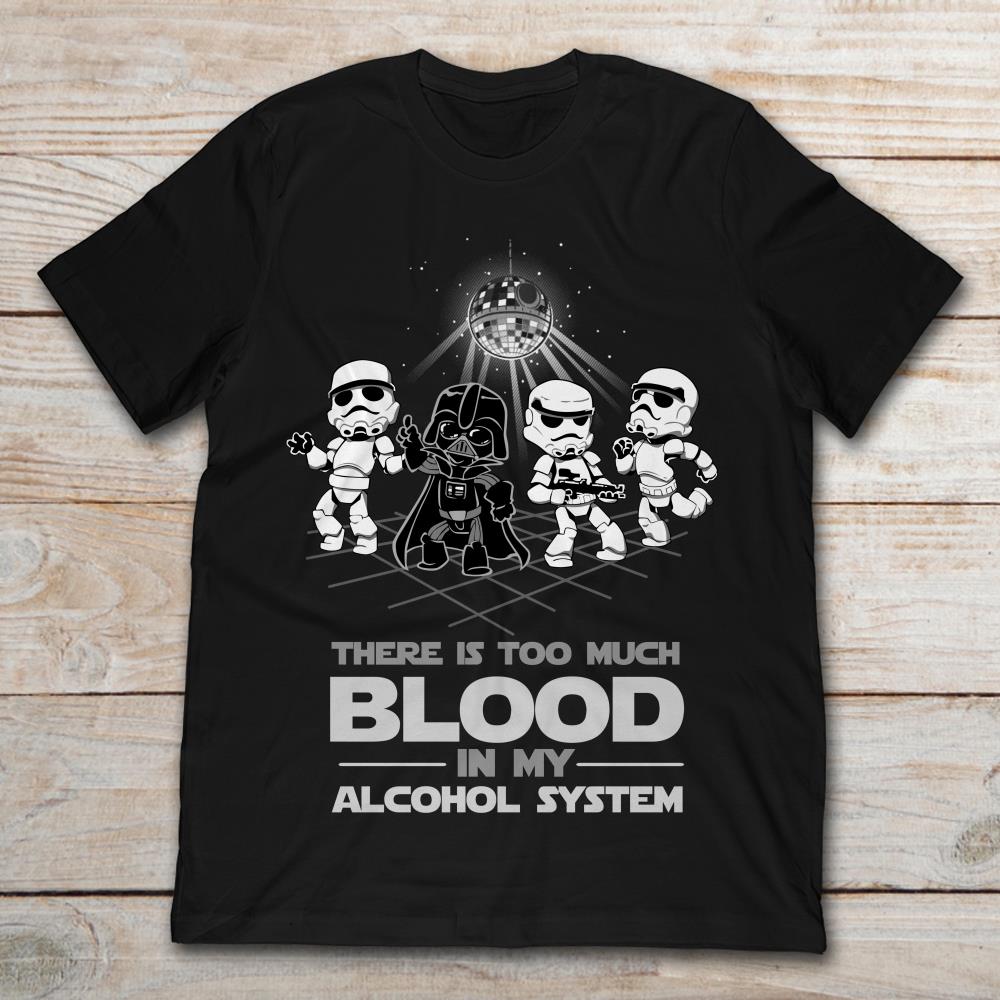 Disco Darth Vader And Clone Troopers There Is Too Much Blood In My Alcohol System