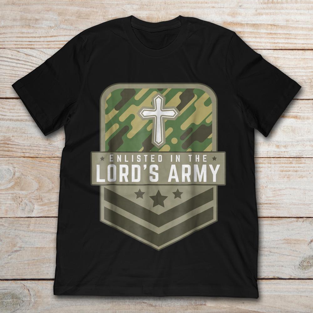 Enlisted In The Lord's Army Faith Religious