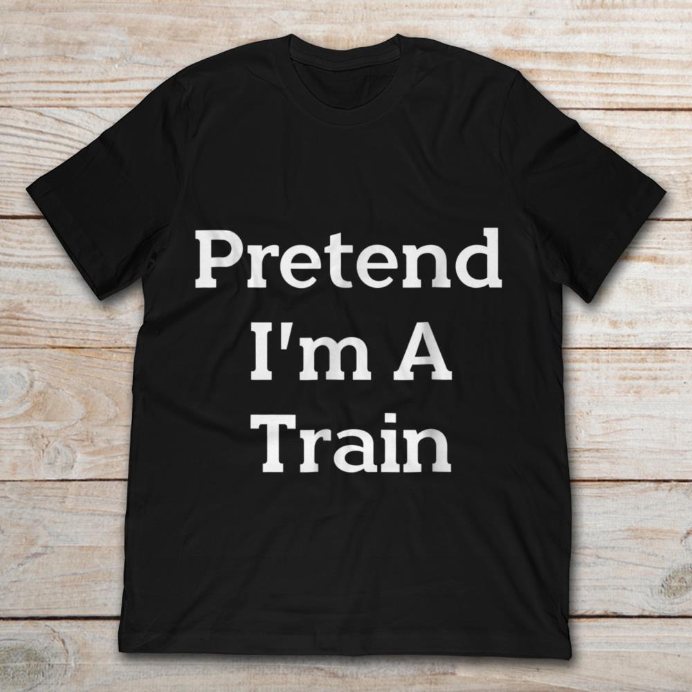 Pretend I'm A Train Funny Halloween Party