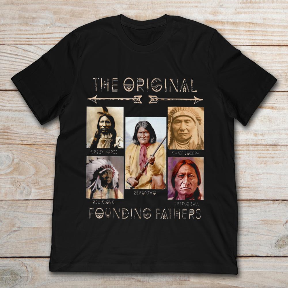 Native American Indian Shirt - Original Founding Fathers