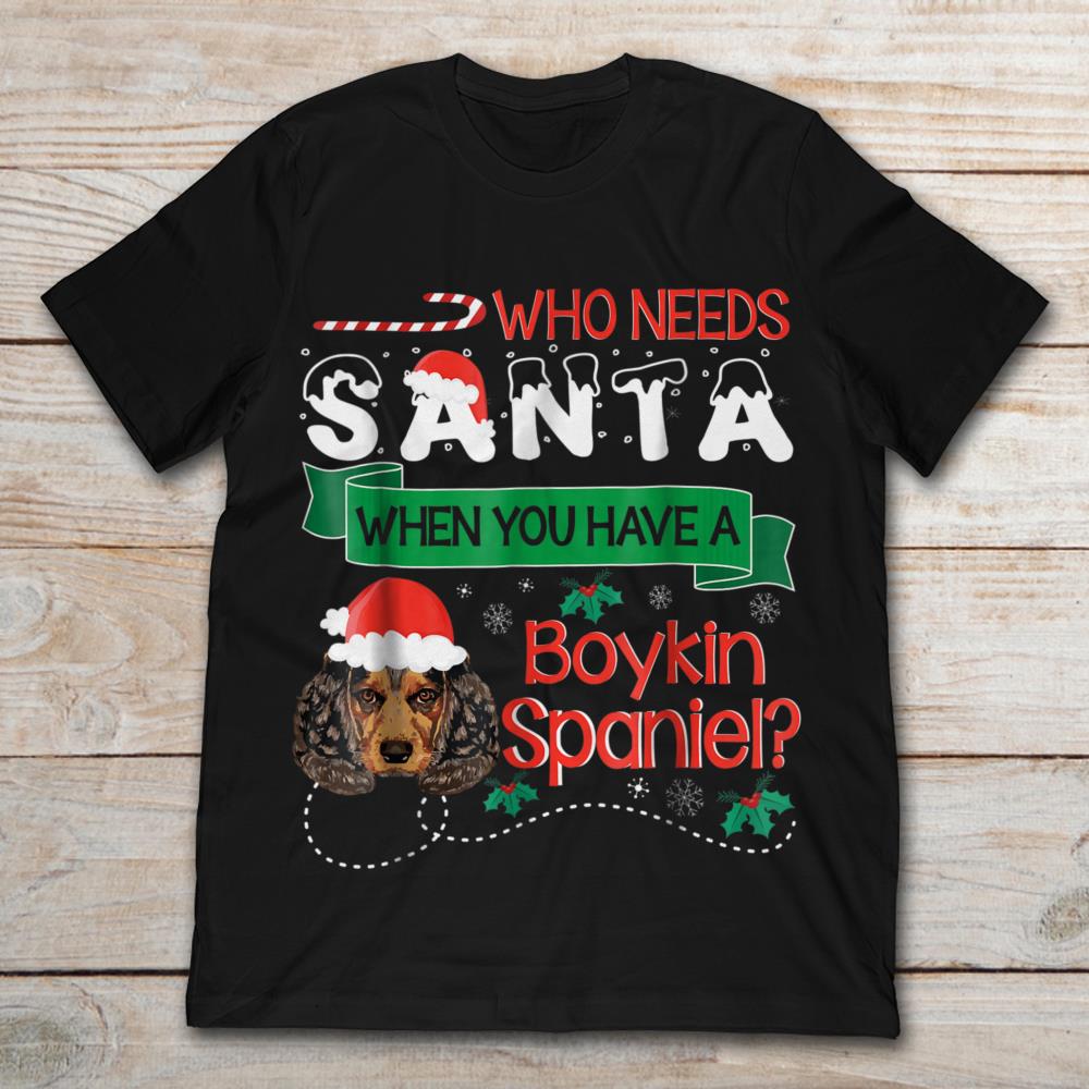 Who Needs Santa When You Have A Boykin Spaniel