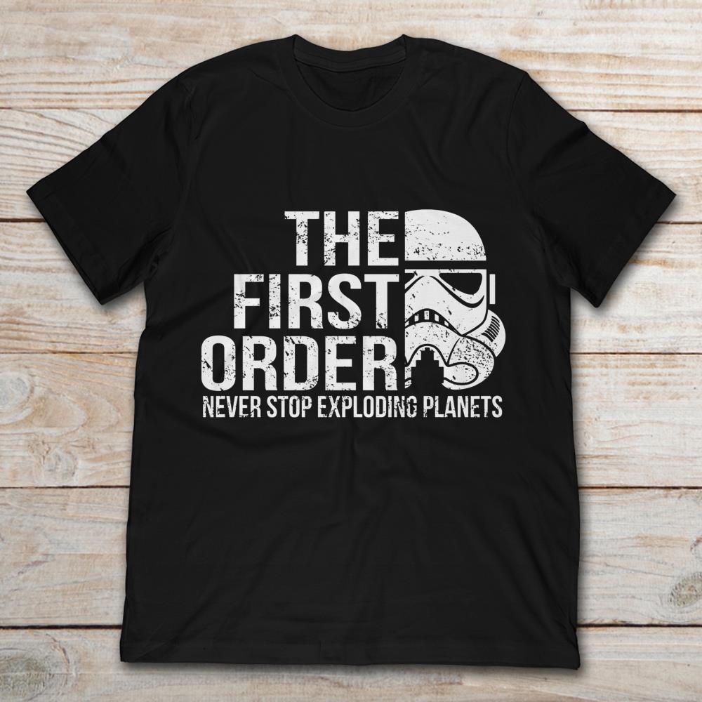 The First Order Never Stop Exploding Planets