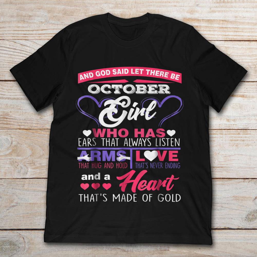 And God Said Let There Be October Girl Who Has Earns That Always Listen