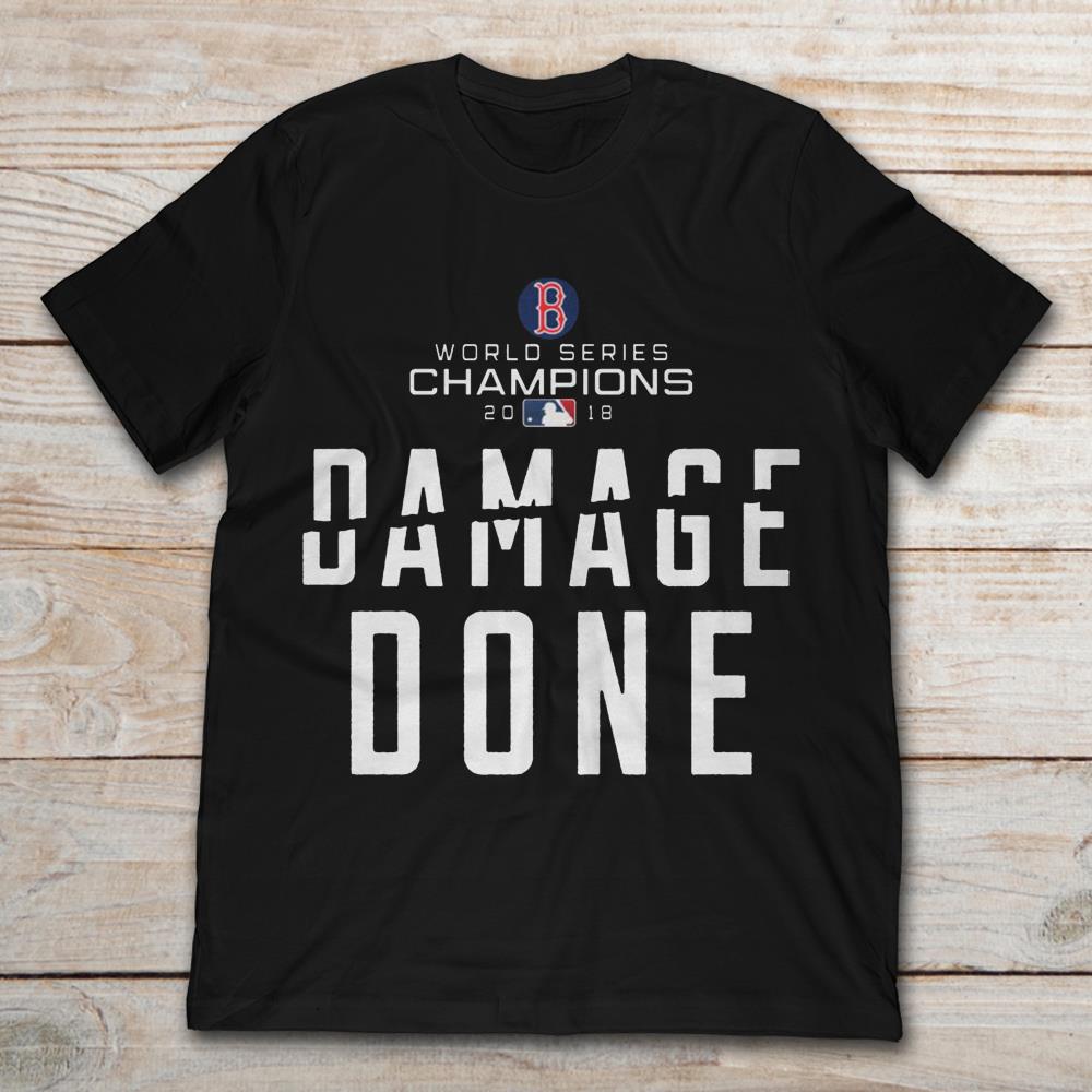 2018 World Series Champions Damage Done