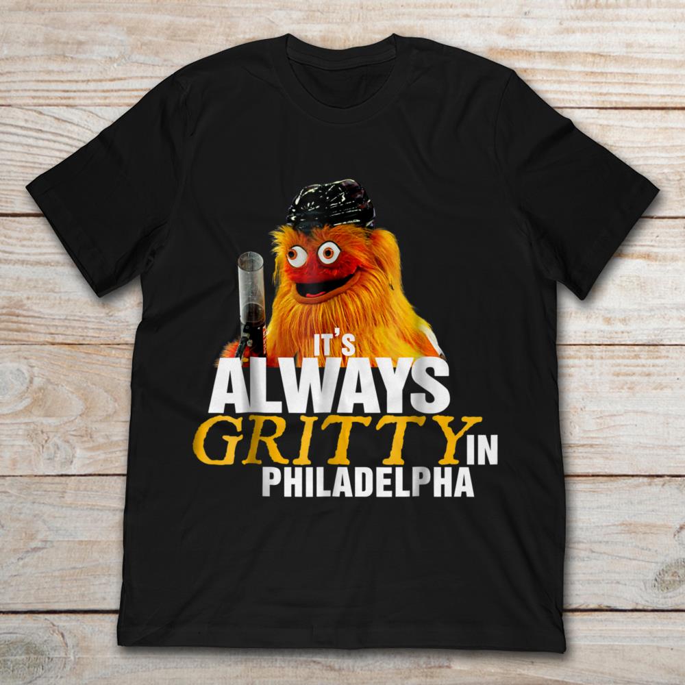 It's Always Gritty In Philadelphia 