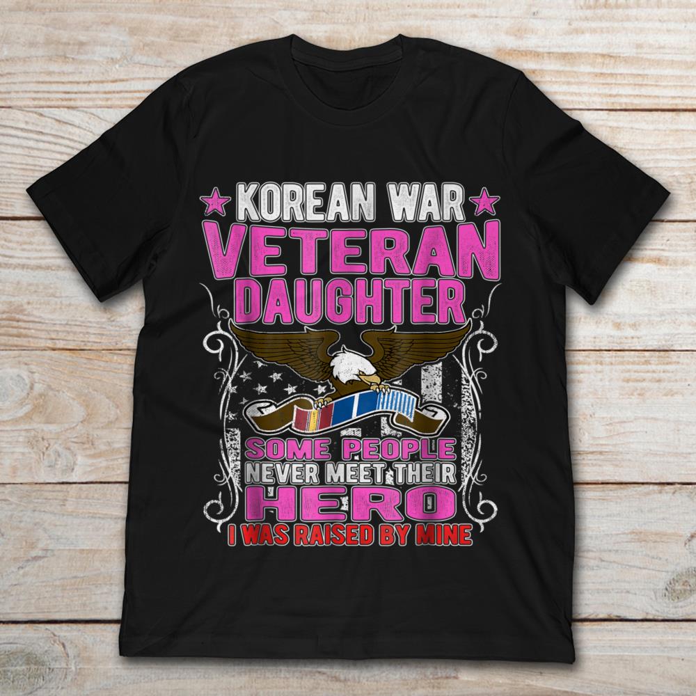 Korean War Veteran Daughter Some People Never Meet Their Hero I Was Raised By Mine
