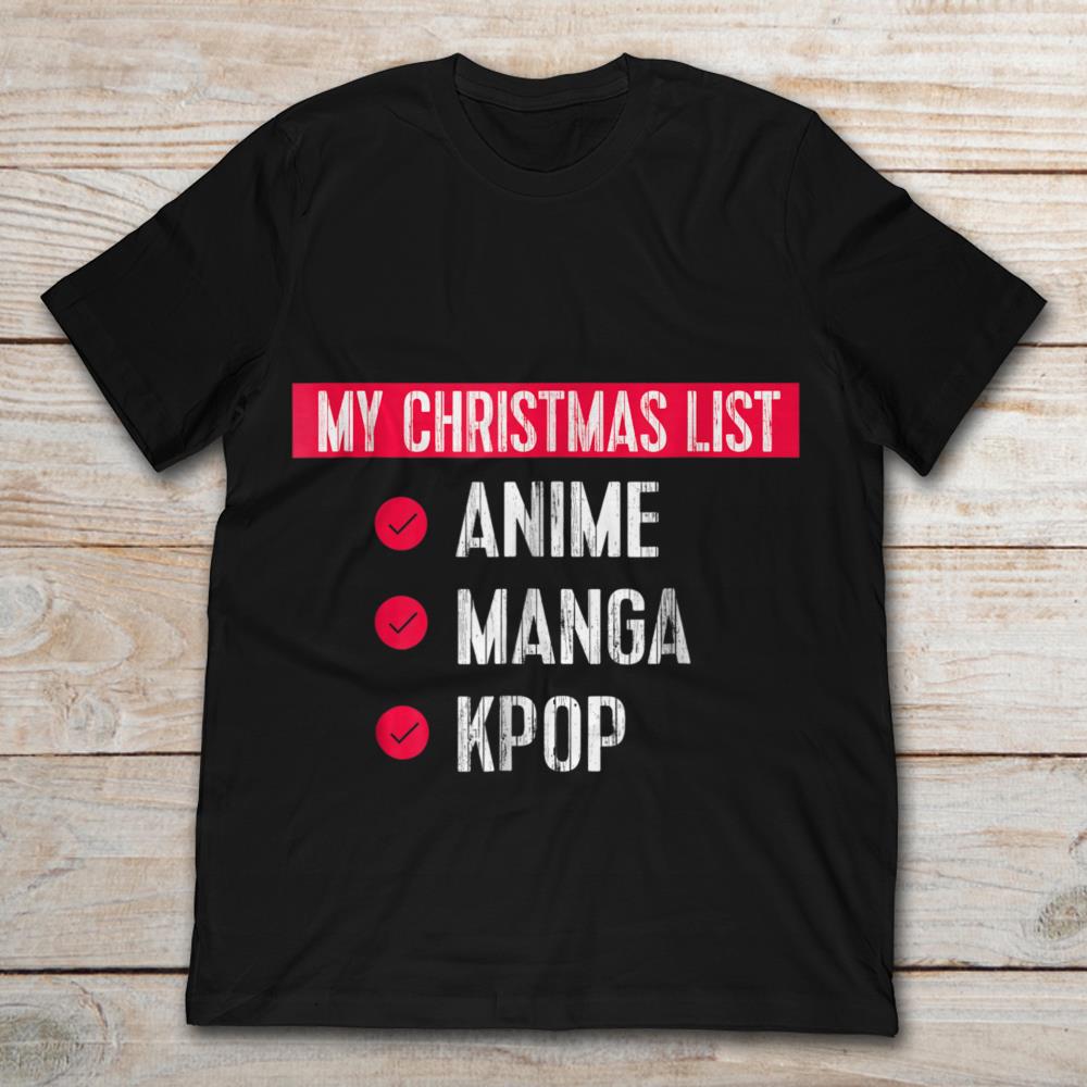 My Christmas List Anime Manga Kpop