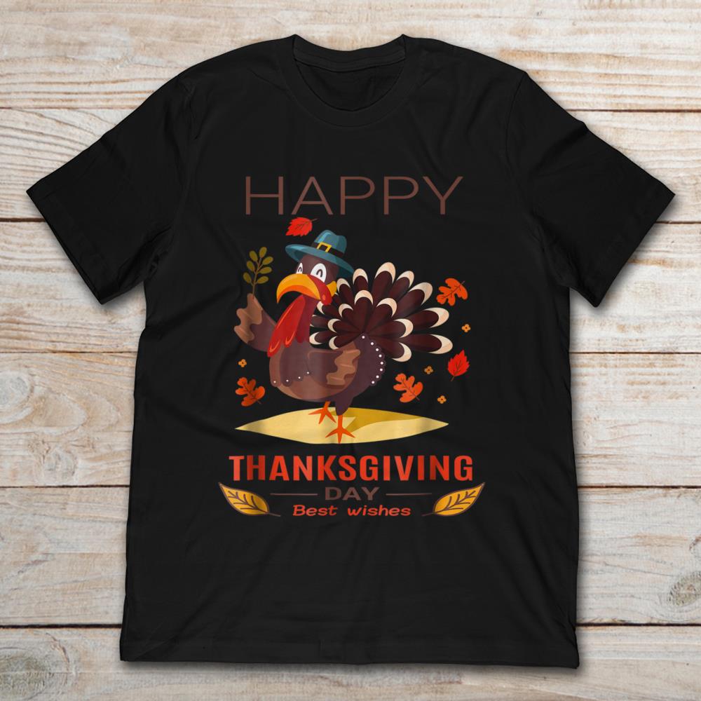 Happy Thanksgiving Day Best Wishes Mr. Turkey