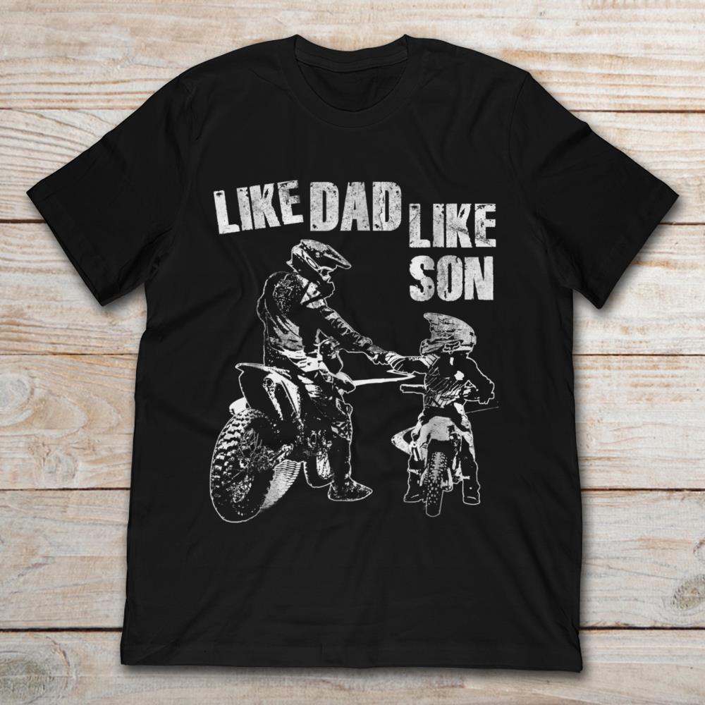Like Dad Like Son Biker Passion