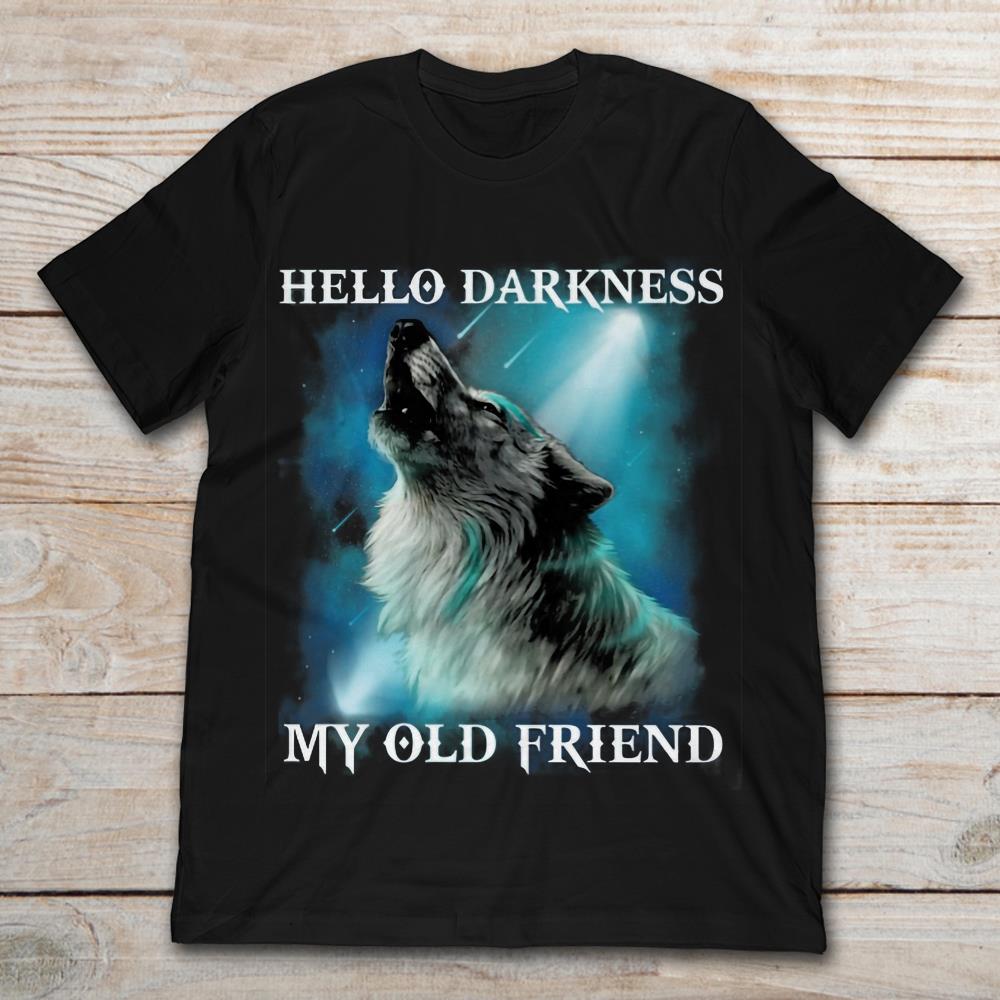 Hello Darkness My Old Friend Howling Wolf