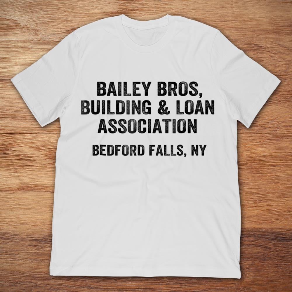 Bailey Bros. Building And Loan Association Bedford Falls NY