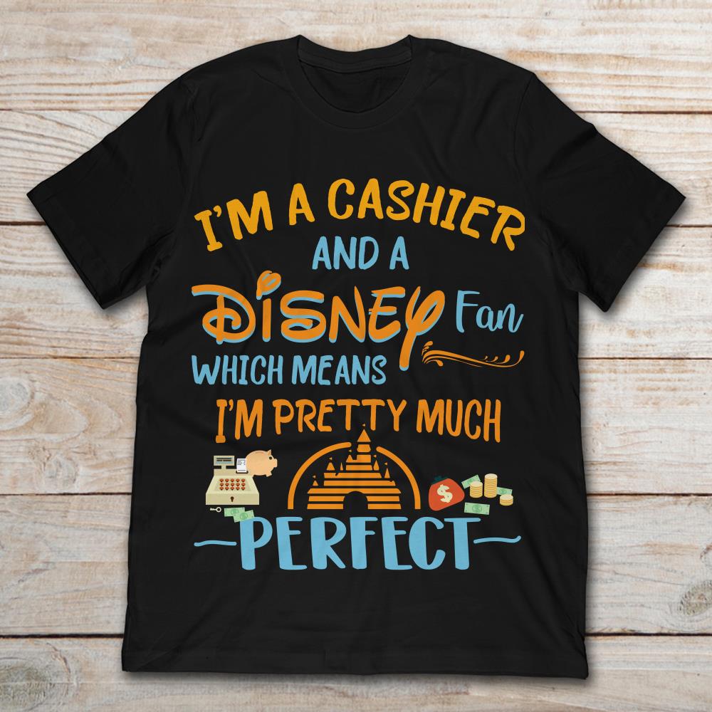 I’m A Cashier And A Disney Fan Which Means I’m Pretty Much Perfect