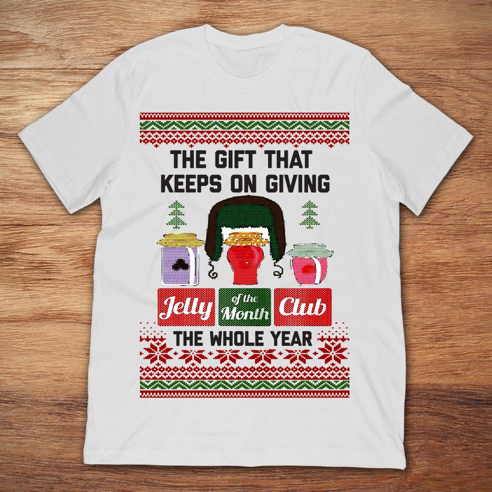 The Gift That Keeps On Giving Jelly Of The Month Club The Whole Year