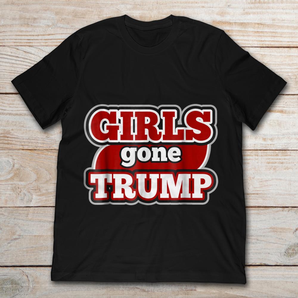 Girls Gone Trump
