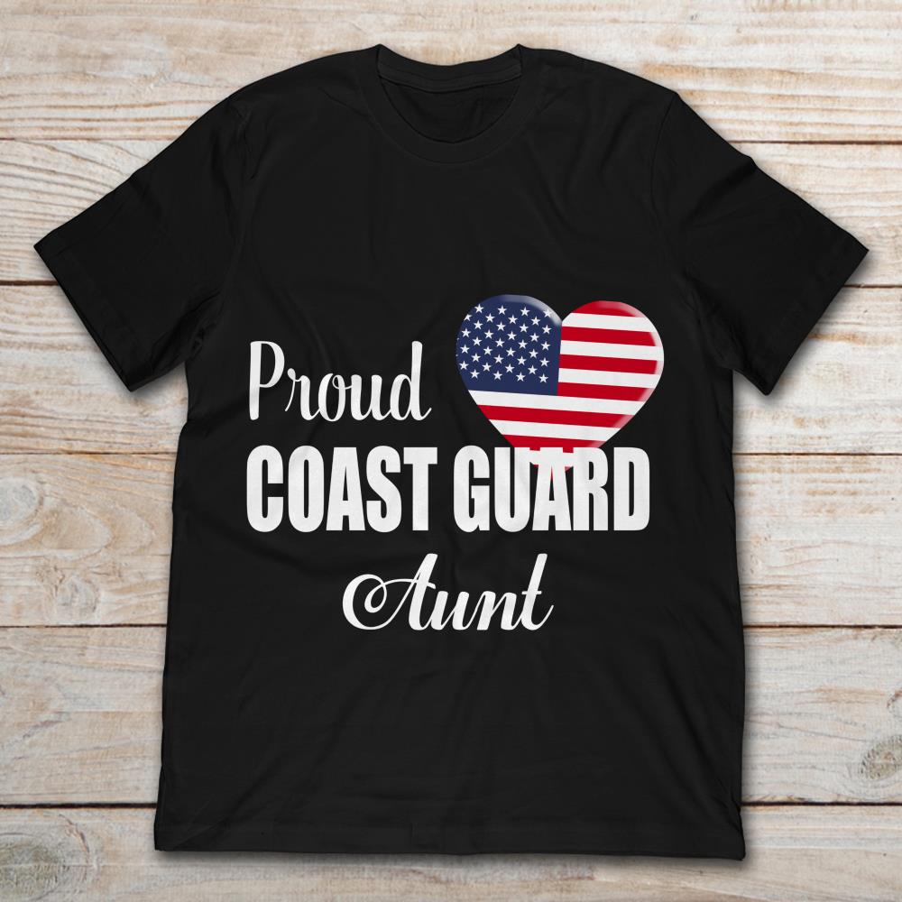 Proud Coast Guard Aunt American Heart Veteran