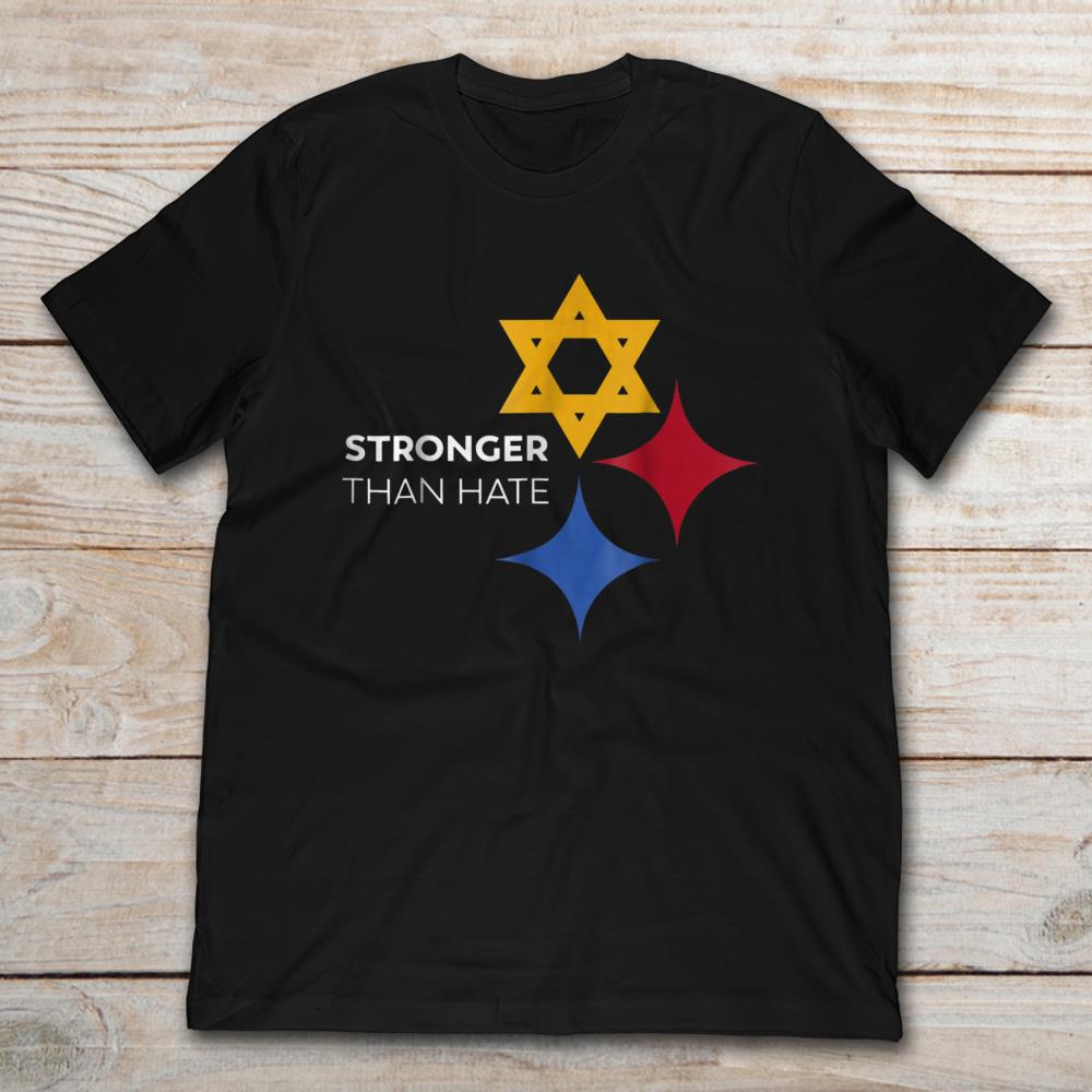 Stronger Than Hate Pittsburgh Strong