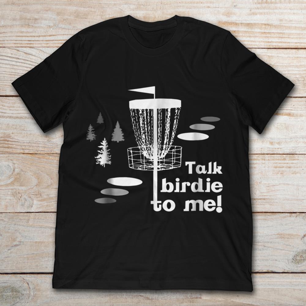 Talk Birdie To Me Golf