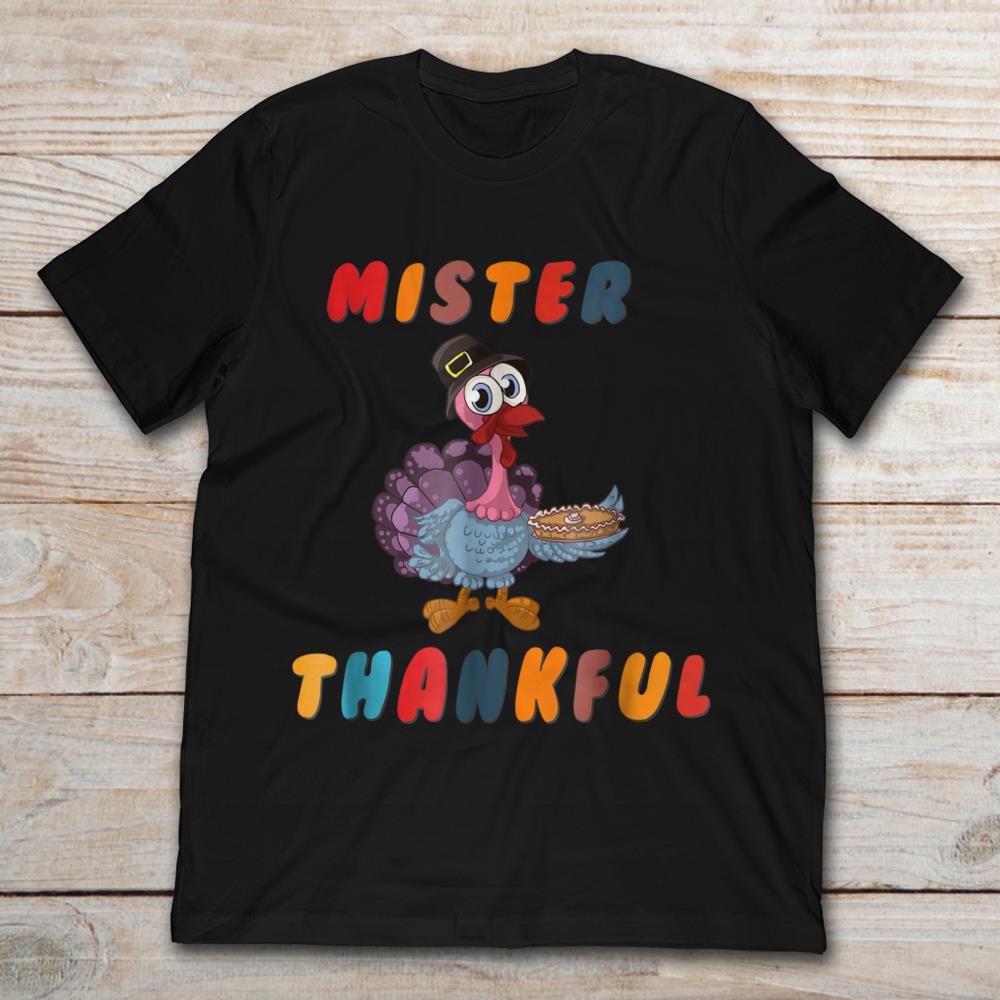 Mister Thankful Turkey Thanksgiving