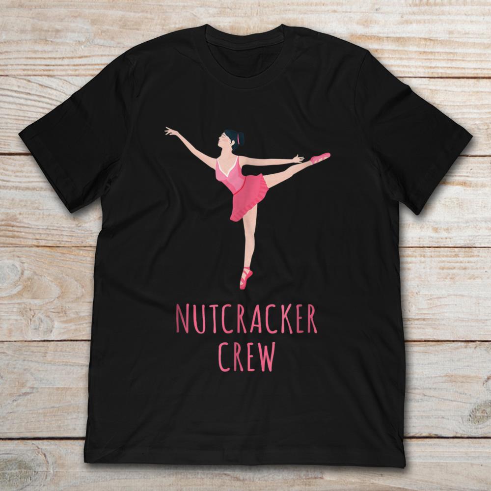 Nutcracker Crew Balleting Girl T-Shirt