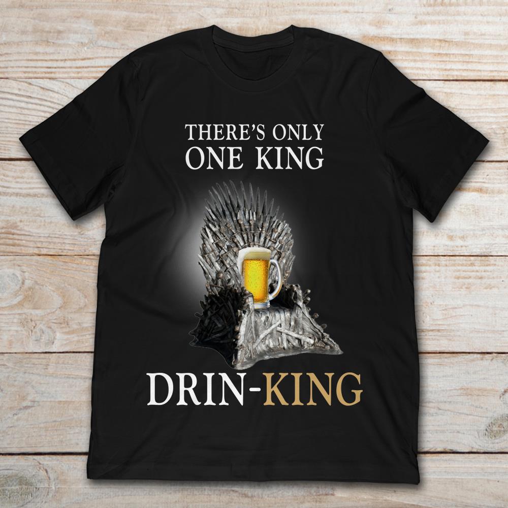 Beer On Iron Throne There Is Only One King Drink-king