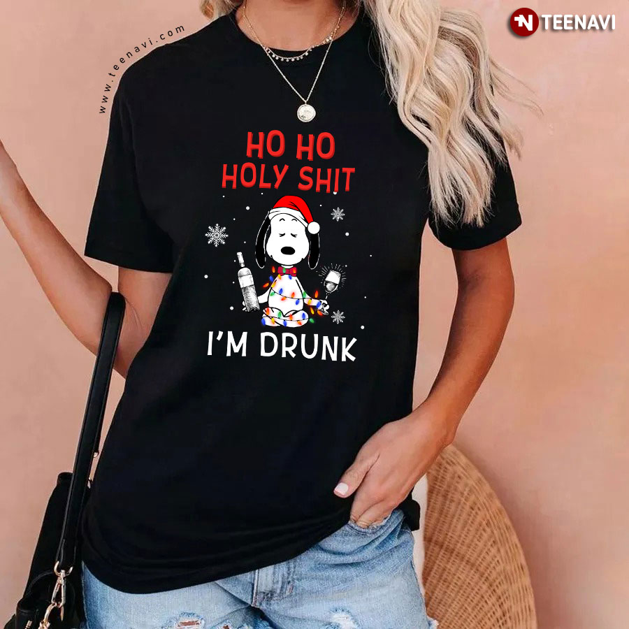 Snoopy Ho Ho Holy Shit I'm Drunk T-Shirt