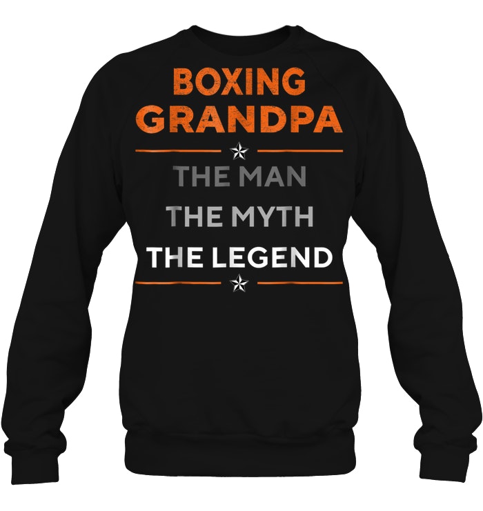 Boxing Grandpa The Man The Myth The Legend