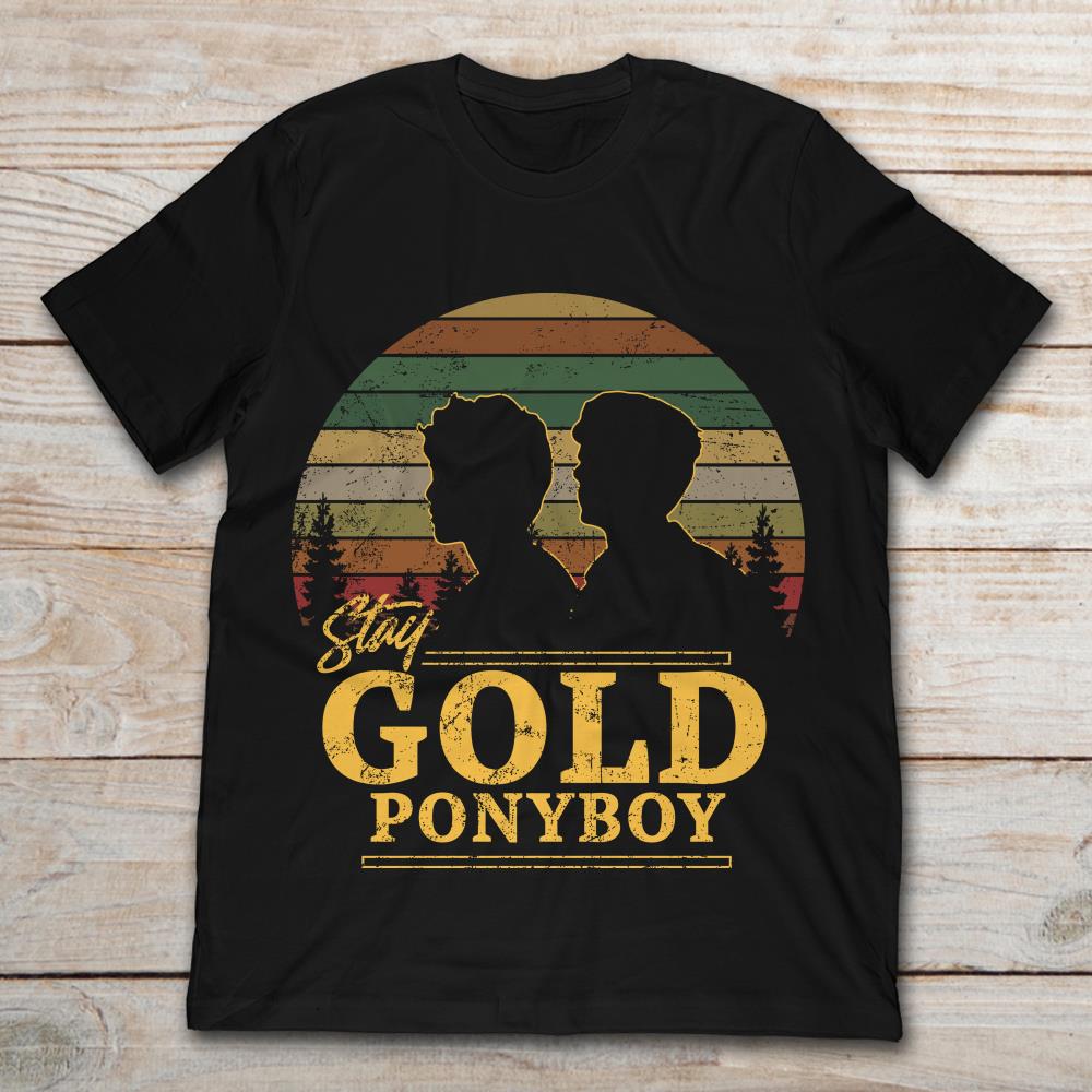 Stay Gold Ponyboy Vintage