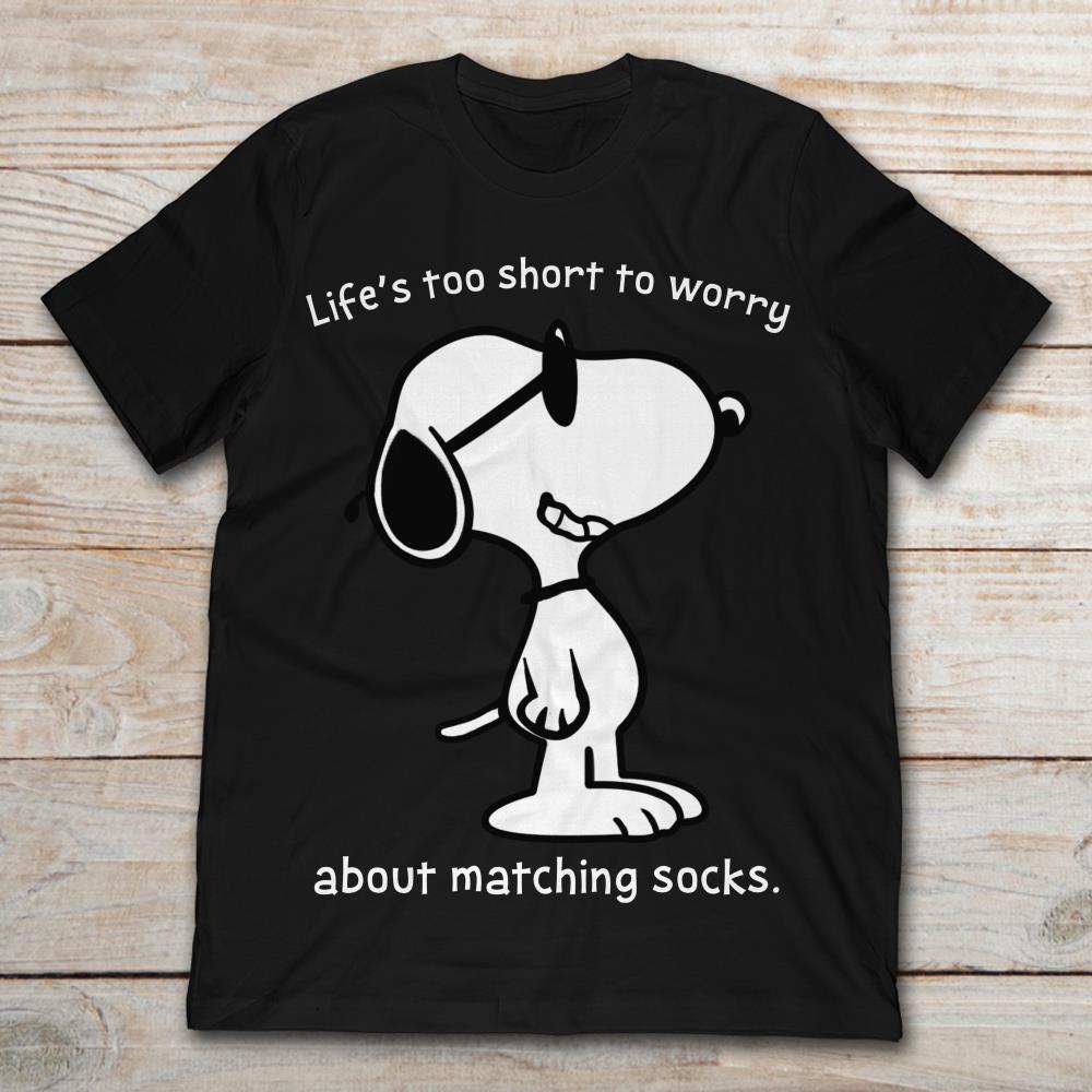 Snoopy Dog Life's Too Short To Worry About Matching Socks