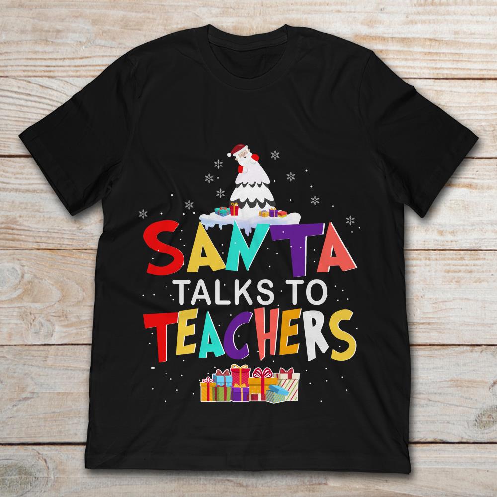 Santa Talks To Teachers Christmas