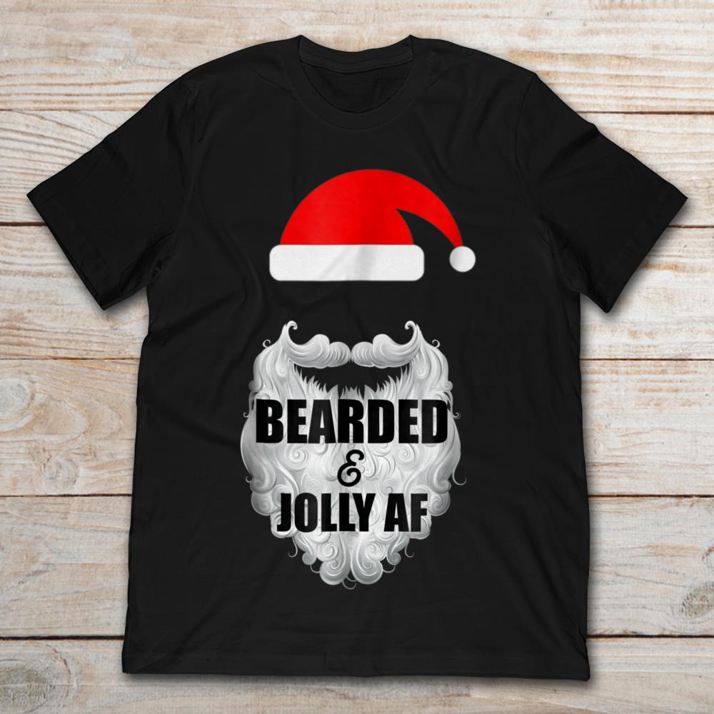 Funny Santa Claus Christmas Bearded And Jolly Af