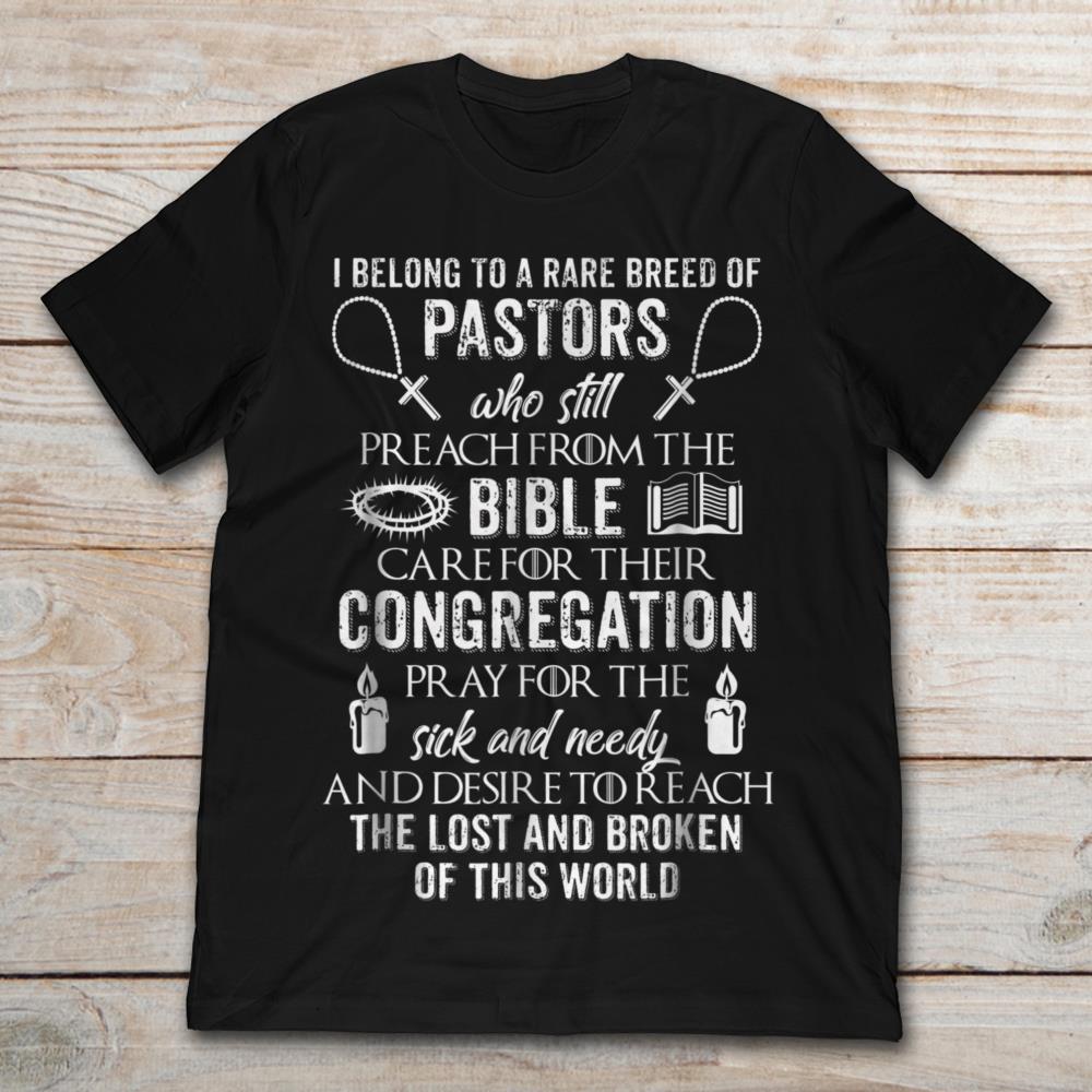 I Belong To A Rare Breed Of Pastors Who Still Preach From The Bible