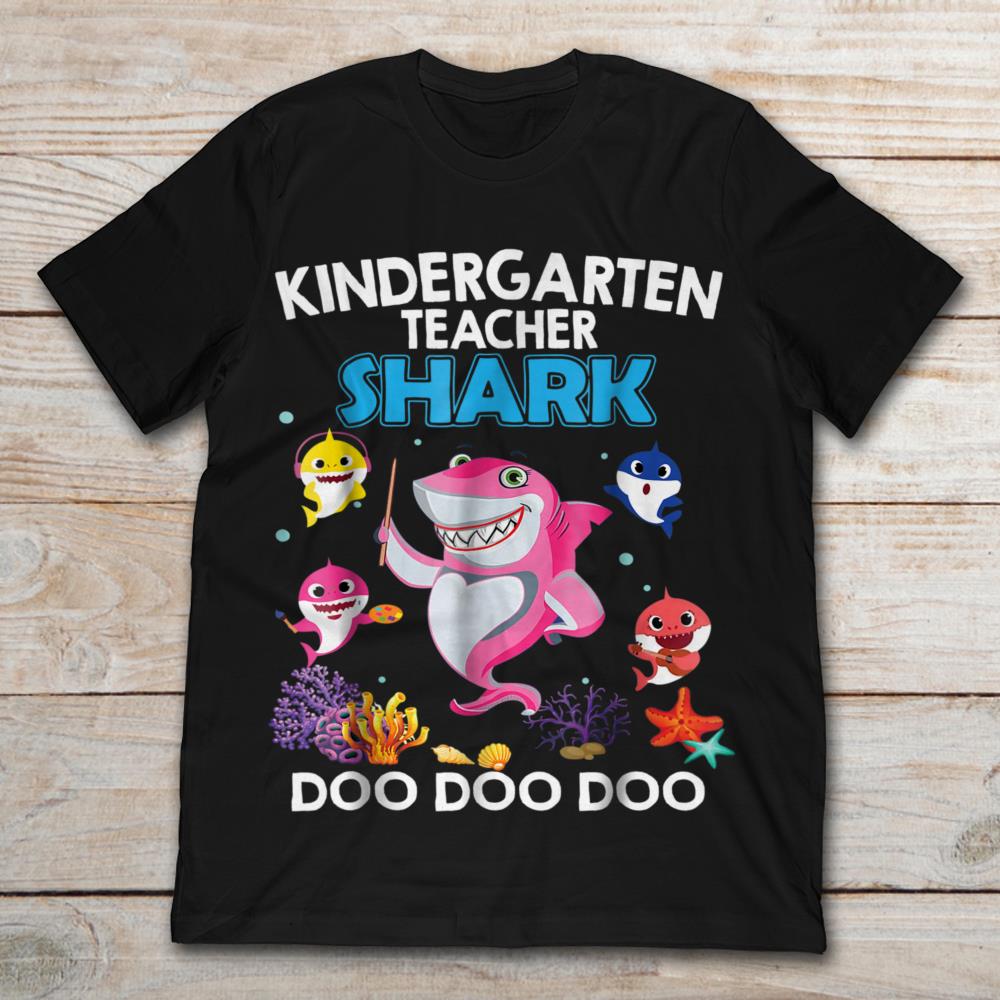 Kindergarten Teacher Shark Doo Doo Doo