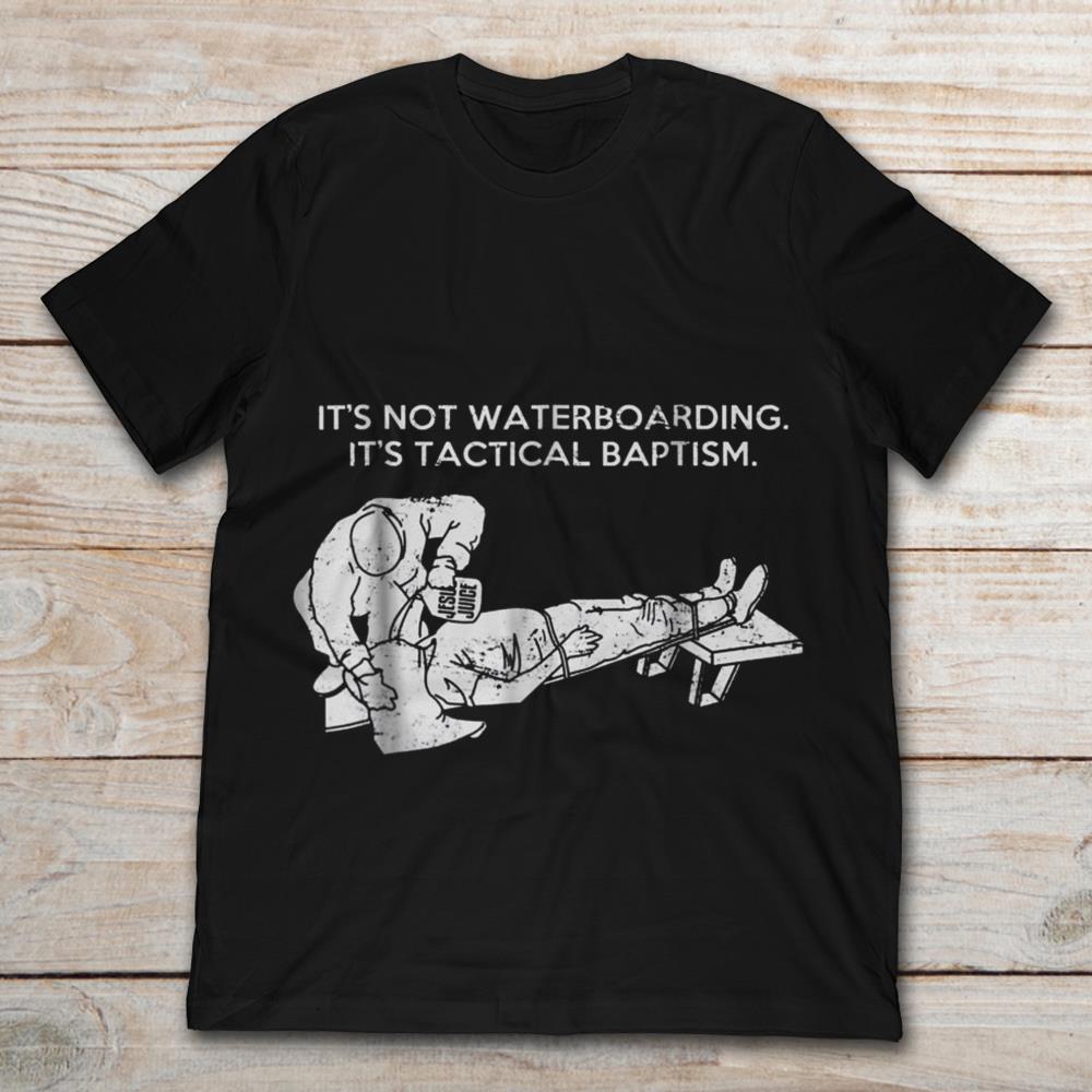 It's Not Waterboarding It's Tactical Baptism