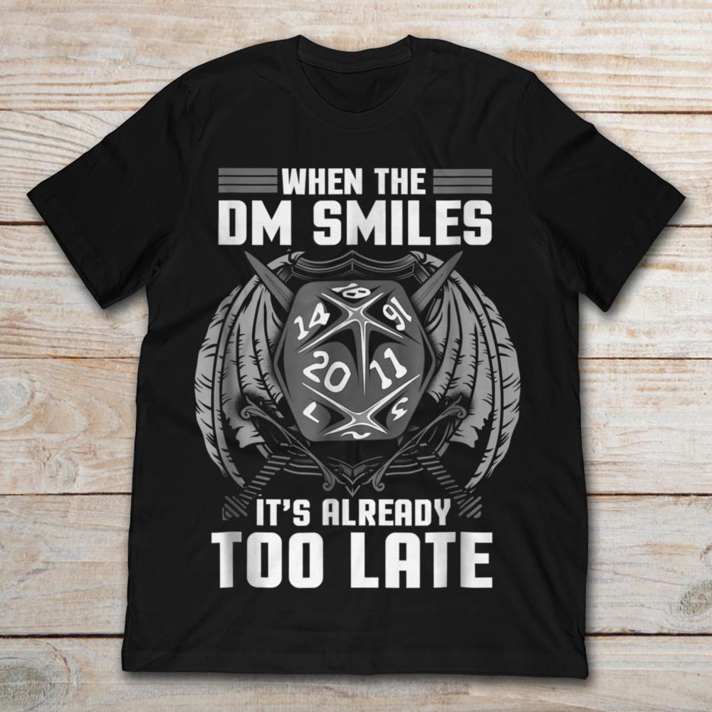 When The DM Smiles It's Already Too Late Dungeon And Dragons