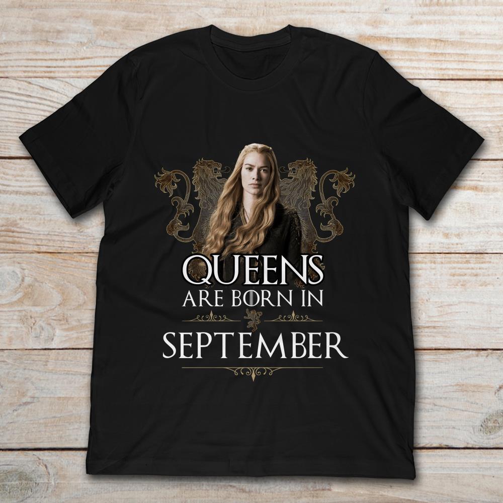 Game Of Thrones Queen Are Born In September