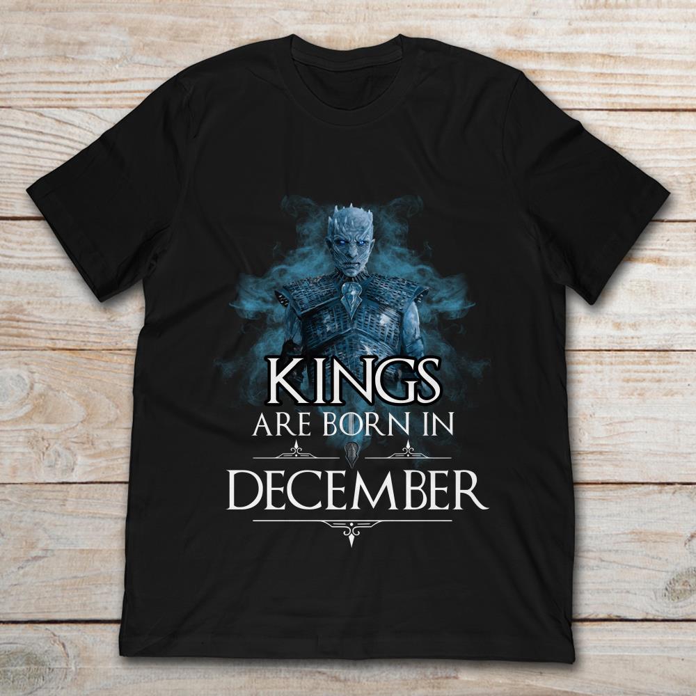 Night King Kings Are Born In December