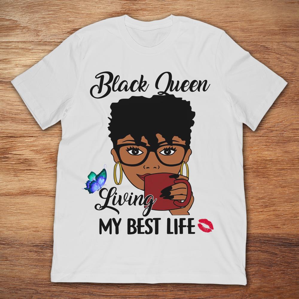 Black Queen Living My Best Life
